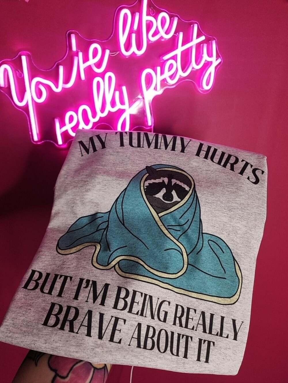 My Tummy Hurts Vut Im Being Brave About It Graphic Tee